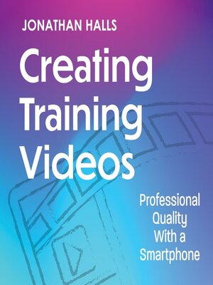 cover image of Creating Training Videos